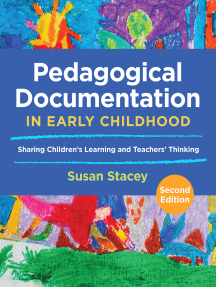 Pedagogical Documentation in Early Childhood: Sharing Children's Learning and Teachers' Thinking