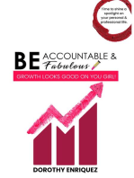 Be Accountable & Be Fabulous: Growth Looks Good on You Girl!