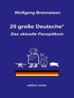 25 große Deutsche*: Das aktuelle Panoptikum
