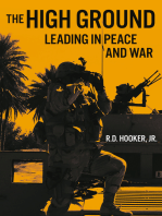 The High Ground: Leading in Peace and War