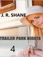 Trailer Park Nights 4: Trailer Park Nights, #4