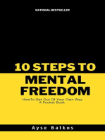 10 Steps To Mental Freedom