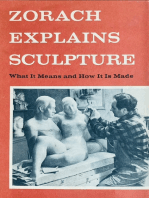 Zorach Explains Sculpture: What It Means And How It Is Made