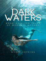 Dark Waters: Bone-Chilling Tales of Mermaid Mythos