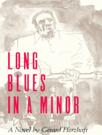 Long Blues in A Minor: A Novel