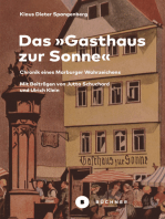 Das »Gasthaus zur Sonne«: Chronik eines Marburger Wahrzeichens