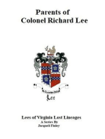 Parents of Colonel Richard Lee