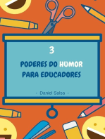 Os 3 Poderes Do Humor Para Educadores