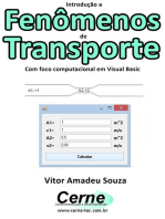 Introdução A Fenômenos De Transporte Com Foco Computacional Em Visual Basic