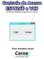 Controle De Acesso Com Esp8266 E Vc# Usando O Nodemcu Programado No Arduino