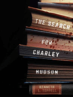 The Search for Charley Hudson