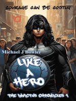 Like A Hero: The Invictus Chronicles, #1