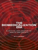 The Biomedicalization Era