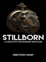 Stillborn: A Science Fiction/Horror Nightmare