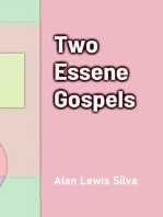 Two Essene Gospels