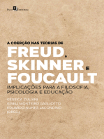 A coerção nas teorias de Freud, Skinner e Foucault: implicações para a filosofia, psicologia e educação