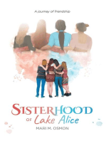 Sisterhood of Lake Alice: A journey of friendship