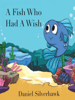 A Fish Who had a Wish