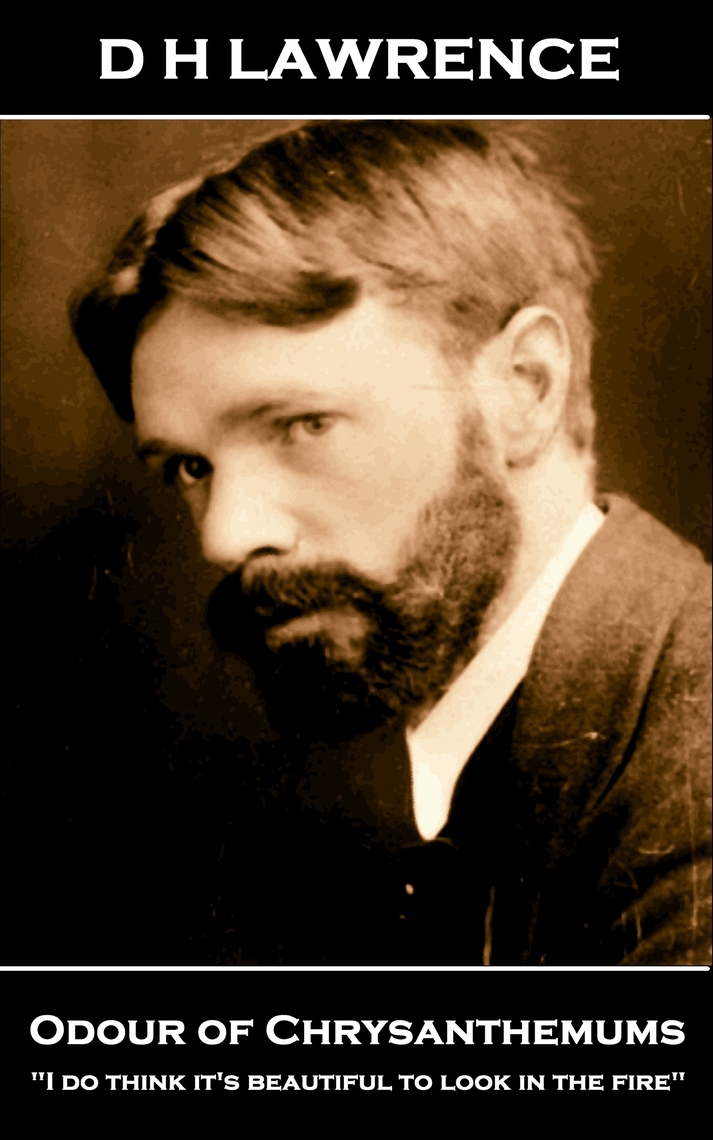 Odour of Chrysanthemums by D H Lawrence Ebook Scribd