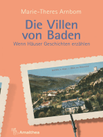 Die Villen von Baden: Wenn Häuser Geschichten erzählen