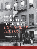 From Prophecy to Charity: How to Help the Poor