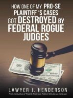 How one of my Pro-se cases got destroyed by federal rogue judges