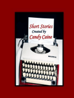 Short Stories Created by Candy Caine