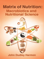 Matrix of Nutrition: Macrobiotics and Nutritional Science