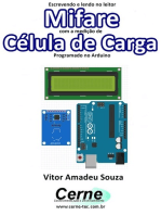 Escrevendo E Lendo No Leitor Mifare Com A Medição De Célula De Carga Programado No Arduino