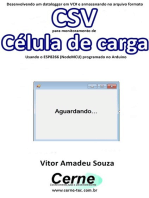 Desenvolvendo Um Datalogger Em Vc# E Armazenando No Arquivo Formato Csv Para Monitoramento De Célula De Carga Usando O Esp8266 (nodemcu) Programado No Arduino