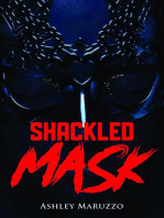 Shackled Mask