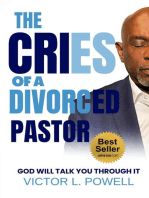 The Cries of A Divorced Pastor: God Will Talk You Through It