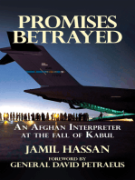 Promises Betrayed: An Afghan Interpreter at The Fall of Kabul