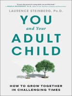 You and Your Adult Child: How to Grow Together in Challenging Times