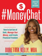 #MoneyChat: How to Get Out of Debt, Manage Your Money, and Create Financial Freedom