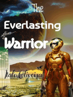 The Everlasting Warrior