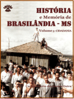 História E Memória De Brasilândia/ms Volume 3-cidadania