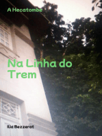 Na Linha Do Trem