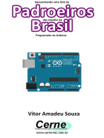 Apresentando Uma Lista De Padroeiros Dos Estados Do Brasil Com Display Lcd Programado No Arduino