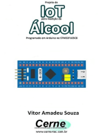 Projeto De Iot Para Medição De Álcool Programado Em Arduino No Stm32f103c8