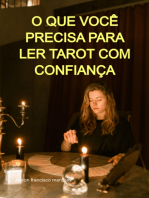 O Que Você Precisa Para Ler Tarot Com Confiança