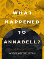 What Happened to Annabell?: Monday Night Anthology, #3