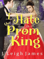 I Hate the Prom King: I Hate Prom, #1