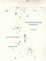 The Weiss-Manetti Prediction