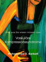 Vaskuläre Kompressionssyndrome - Was Sie wissen müssen