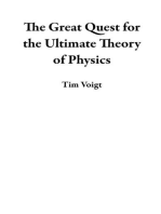 The Great Quest for the Ultimate Theory of Physics