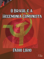 O Brasil E A Hegemonia Comunista