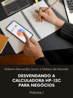 Desvendando A Calculadora Hp-12c Para Negócios, Vol. 1