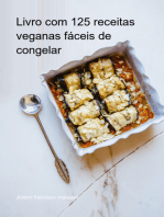 Livro Com 125 Receitas Veganas Fáceis De Congelar