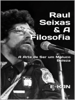 Raul Seixas & A Filosofia
